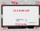 Notebook display 13.3 slim led SMALL 30 PIN Notbooki ekran screen էկրան