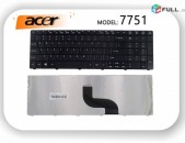 Acer 7751 7751G keyboarad notebooki hamar Nor e  նոթբուքի ստեղնաշար