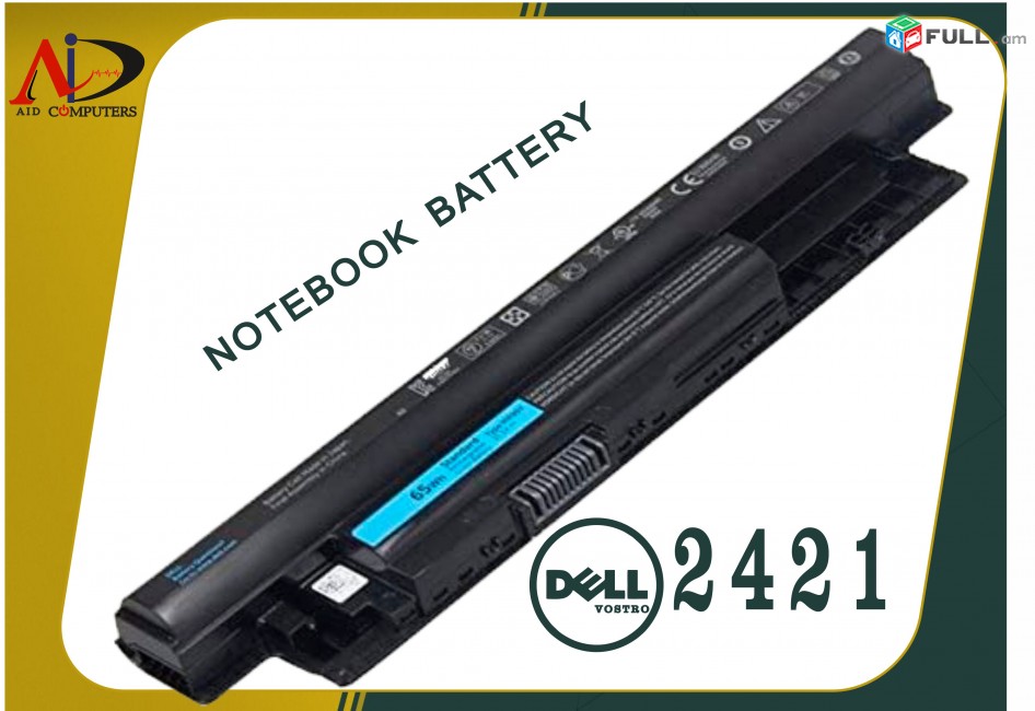 Battery Dell Vostro 2421- Նոր Akumliator batareyka martkots մարտկոց ակումլյատոր