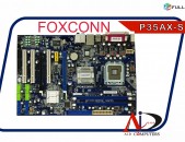 motherboard Foxconn P35AX-S matirinski plata materinka մայրասալիկ Материнская плата