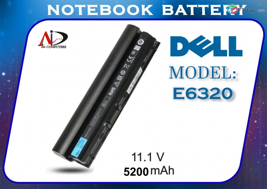 Battery DELL E6320 Notebook E6120 E6220 E6230 E6320 E6330 E6430S