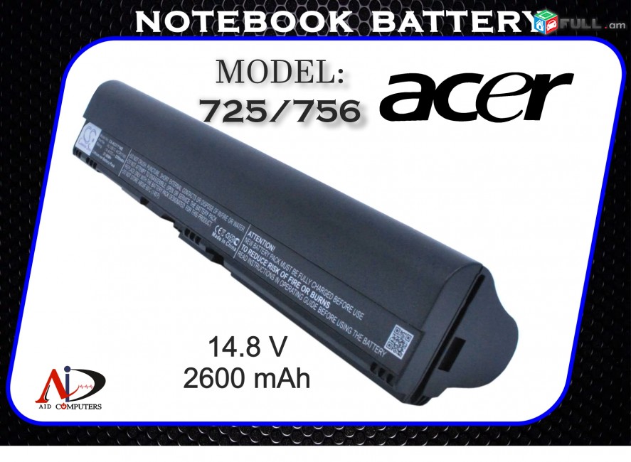 Acer 725 756 AL12A31 Battery Նոթբուքի մարտկոց Acer Aspire One AO756 AL12B72