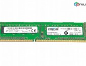 Ram / Ozu / Crucial 4Gb DDR3 -1600Mhz / UDimm 1.5V + araqum