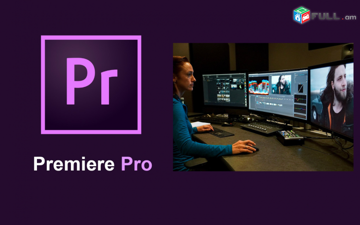 Photoshop, capture one, adobe premiere, after effects և այն