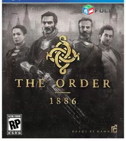 Ps4 Խեղեր Playstation4 Ps3 Լիցենզիոննի ու երաշխիքով Օրիգինալ փեթեթով The Order: 