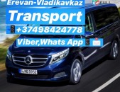 EREVAN - VLADIKAVKAZ - EREVAN TRANSPORT