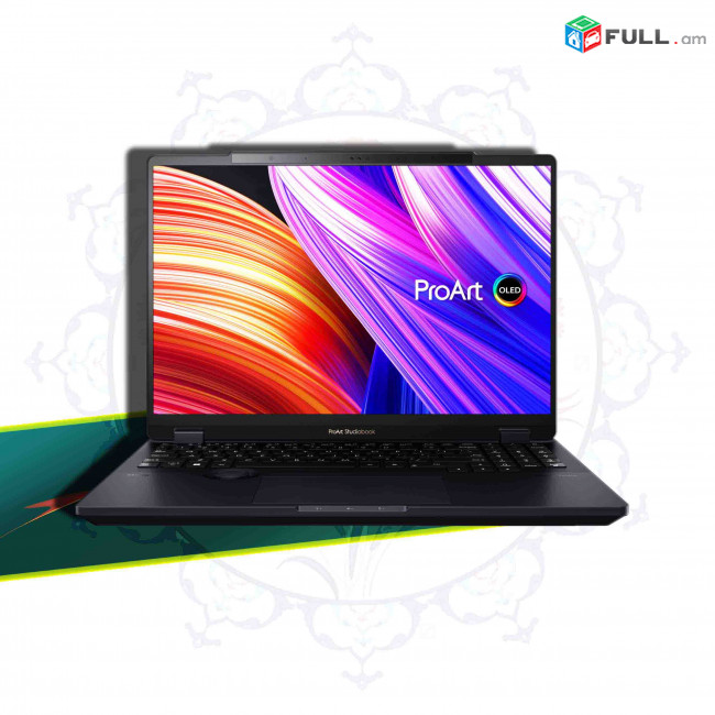 Asus ProArt StudioBook 16 - աշխատանքային լափթոփ (2023)