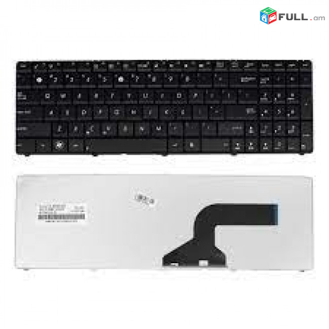 3ամիս երաշխիք +Առաքում KEYBOARD ASUS K52, G51, G60, G72, G73, G53, N61, N90, U50, X52