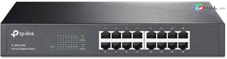 Switch 16 port Gigabit 10/100/1000 Tp-link TL-SG1016D ՆՈՐ 16 портовый гигабитный коммутатор Նոր