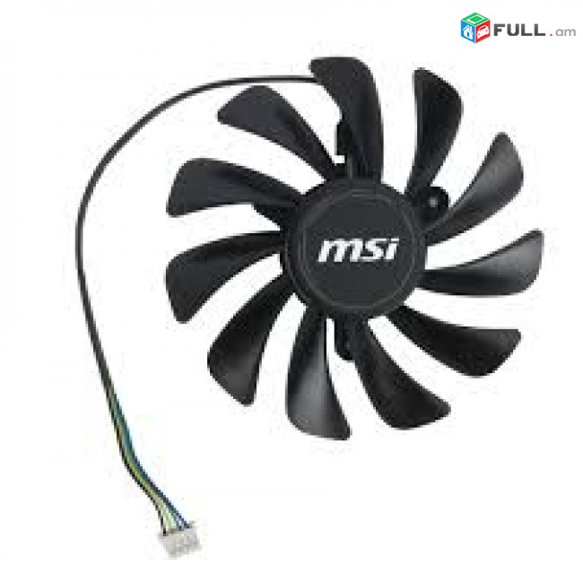 FAN MSI Graphics Card 95mm COOLER 4 pin նոր