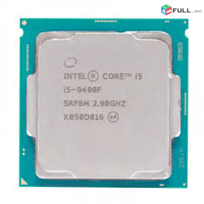 1151 socket Processor Core i5-9400F Նոր, երաշխիքով