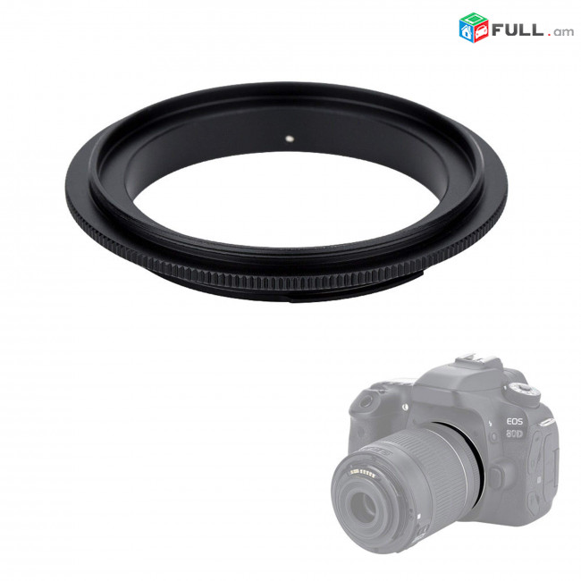 Foleto Lens Adapter Macro Back Ring արկա է canon 18-55 ի եւ 18-135 համար։