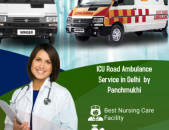 Panchmukhi Road Ambulance Services in Mehrauli, Delhi with Bed-to-bed Transfer Facility