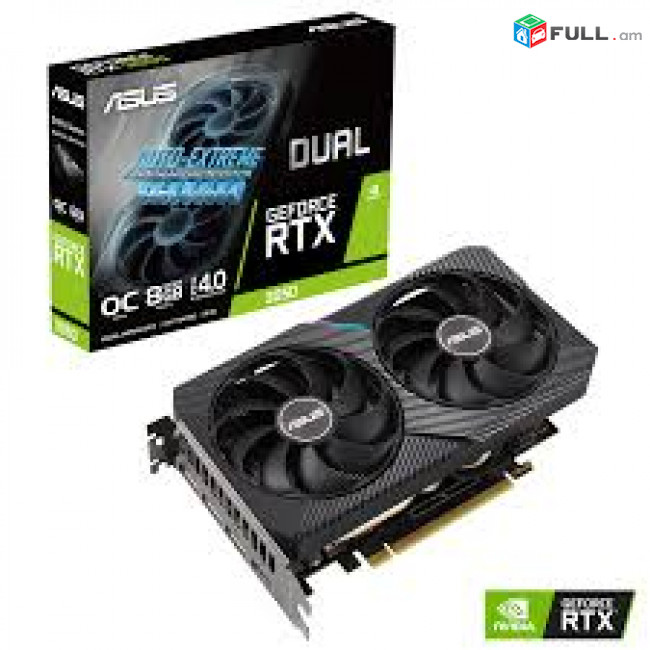 ASUS DUAL RTX 3050 8GB + 12Ամիս Երաշխիք