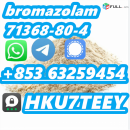 Bromazolam,71368-80-4,Reliable Supplier,(+853 63259454)